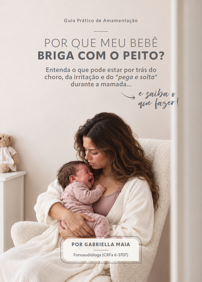 Capa do e-book Por que meu bebê briga com o peito?, por Gabriella Maia